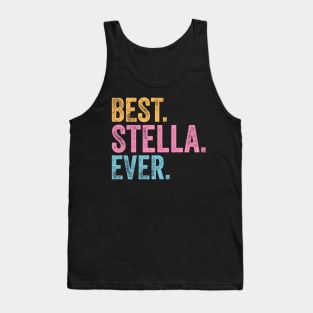 Best Stella Ever Tank Top